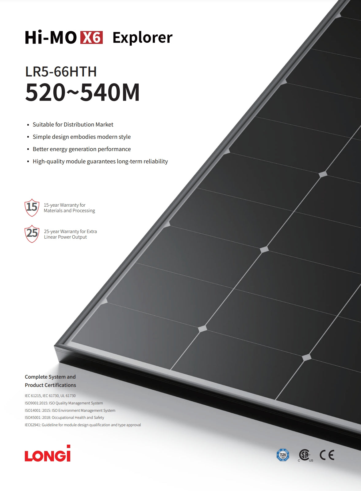 The LonGi 530W Solar Panel LR5-66HTH has good energy generation performance, long-term reliability, and certifications from IEC, UL, ISO, and others.