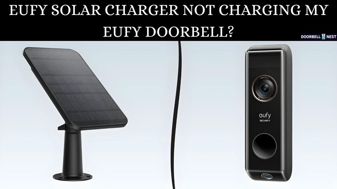 Why is My Eufy Security Camera Not Charging? Troubleshoot Tips