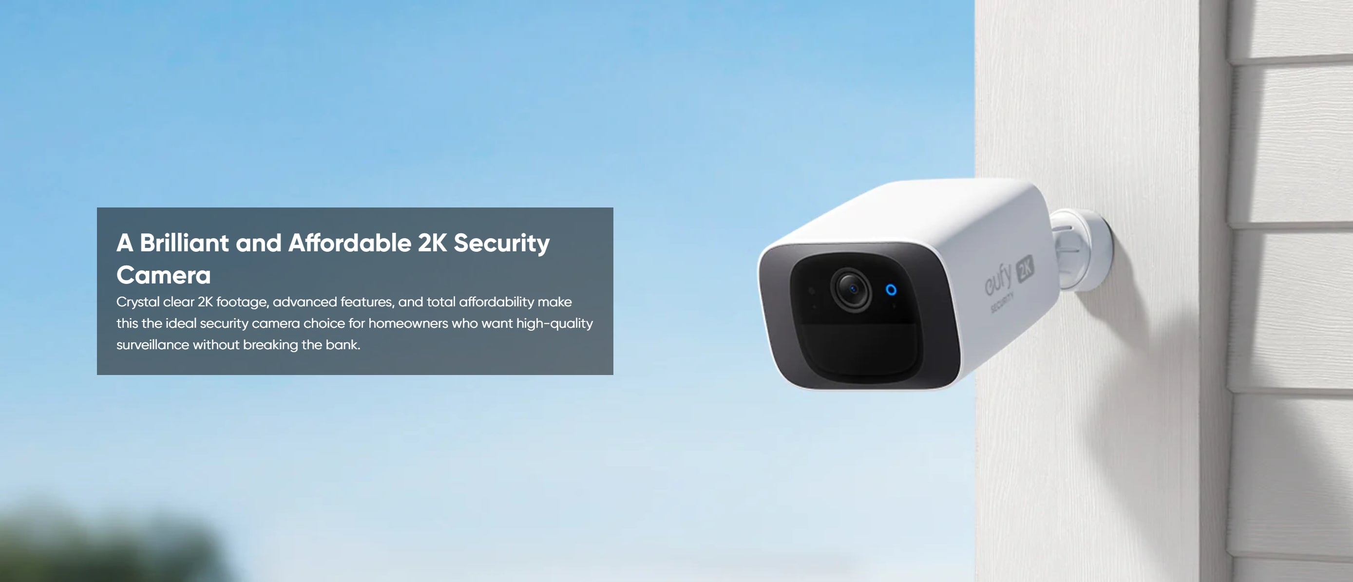 eufy C210 2K Solar Security Camera, 2K footage, advanced features, and total affordability make this the ideal security camera choice for homeowners