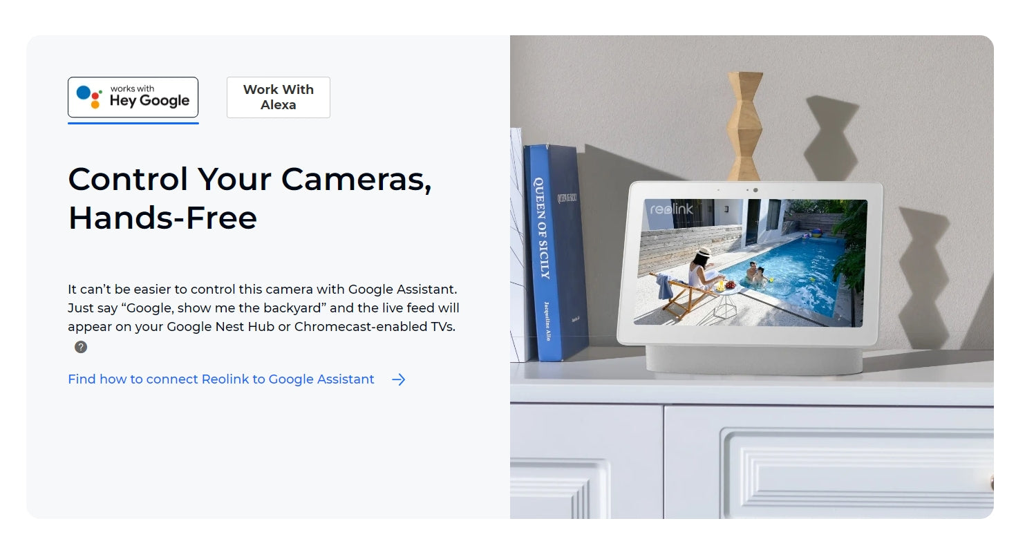 Reolink Argus Track 4K Solar Camera, Control your camera with voice commands: Hey Google, Alexa, or say 'show me the backyard'.