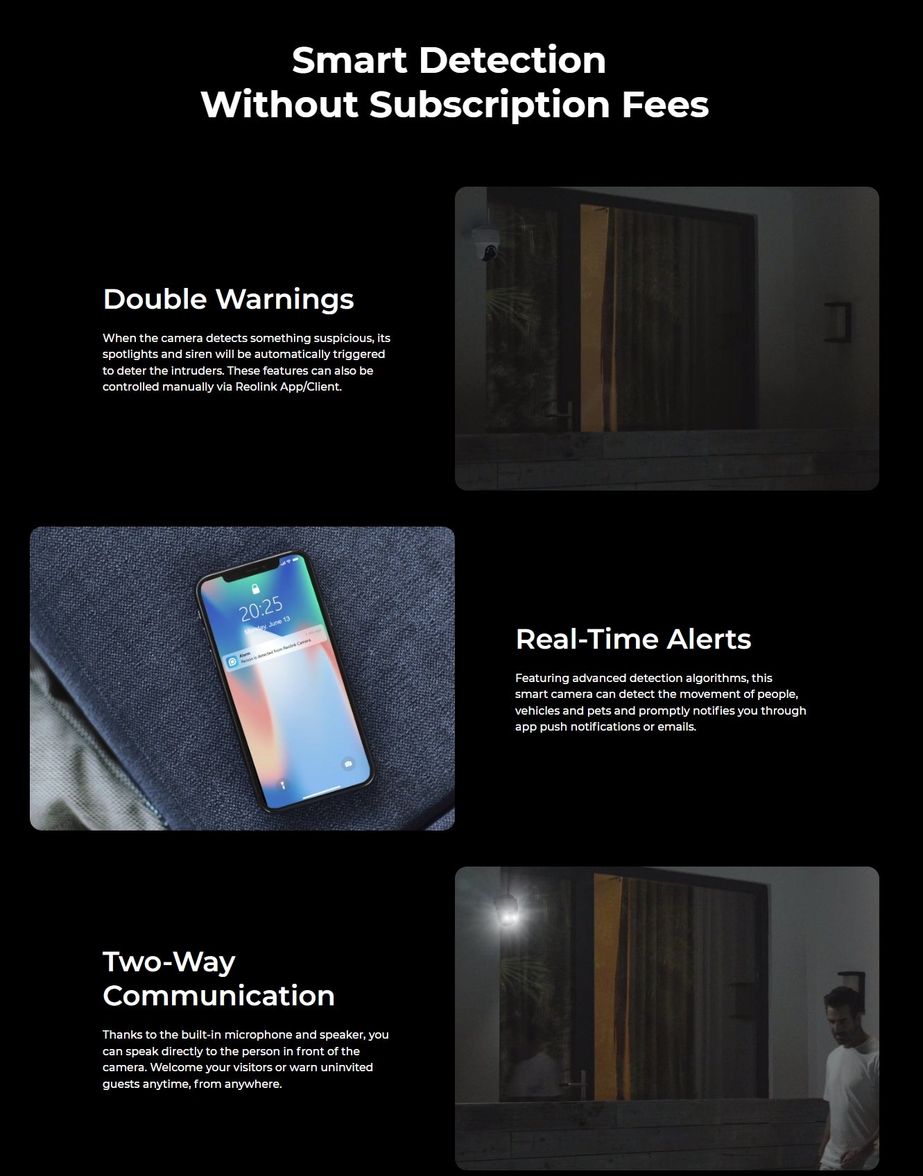 Smart home security features with alerts, two-way audio, and manual spotlight control without subscription fees.