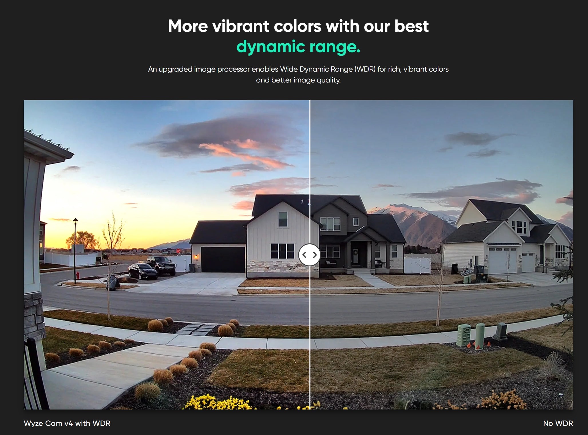 Wyze Cam v4, Enhanced image quality with vibrant colors and reduced shadows through advanced WDR processing.