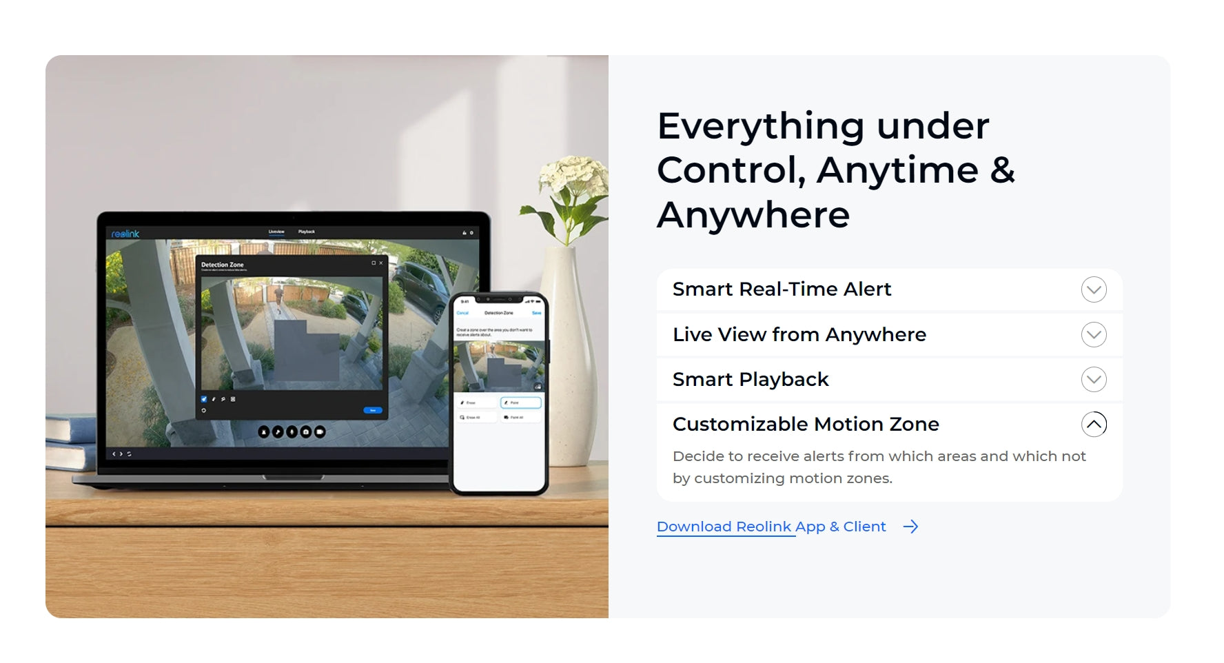 Stay informed with real-time alerts and live views through the Reolink app.