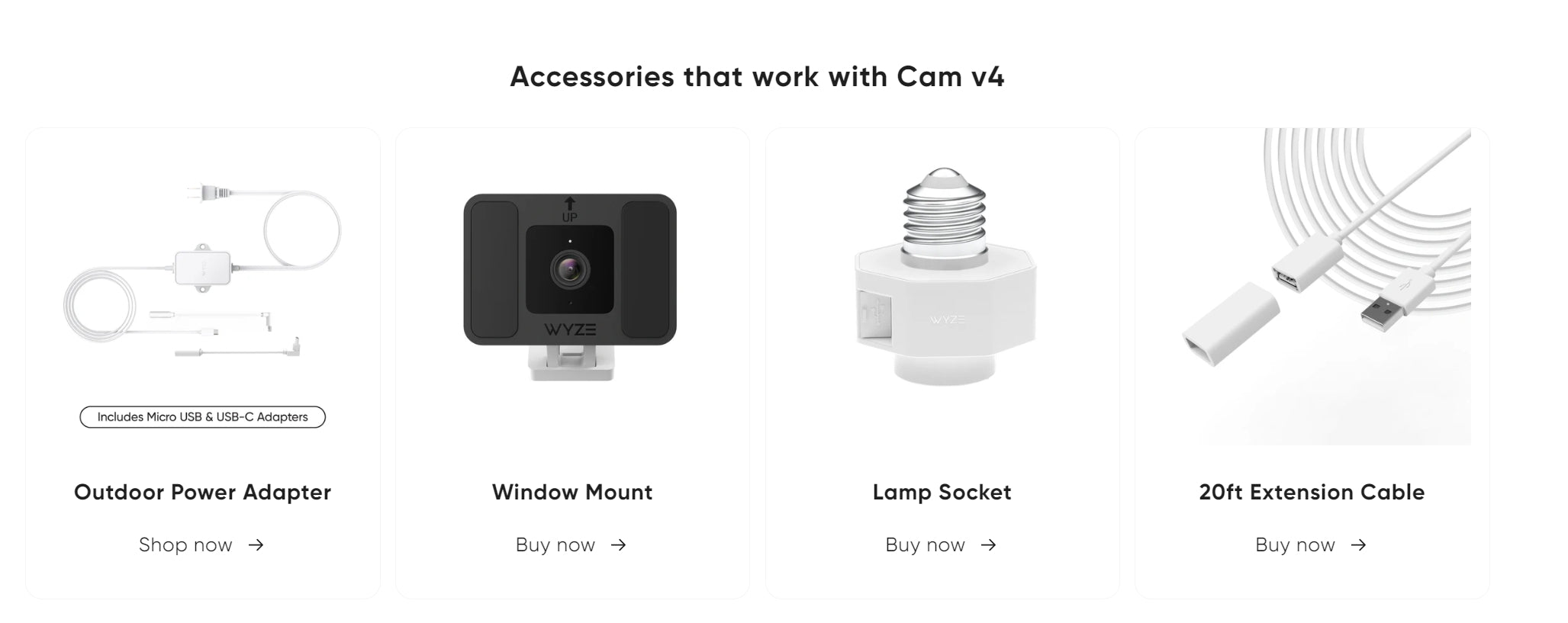 Wyze Cam v4, Accommodate your Wyze Cam with accessories like adapters, a window mount, and extension cables.