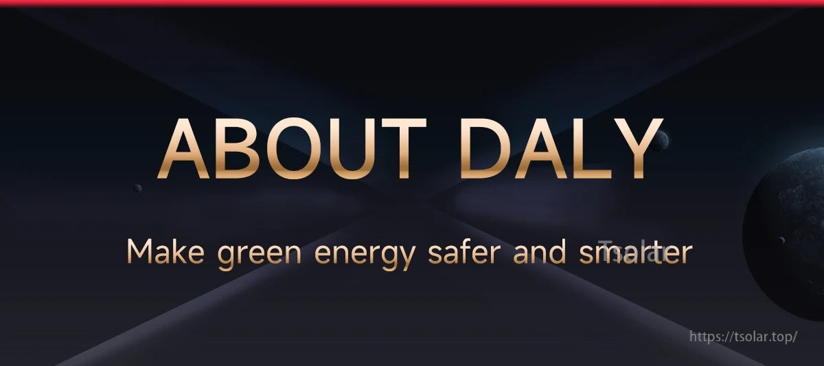 Banner text: “About DALY — Make green energy safer and smarter”