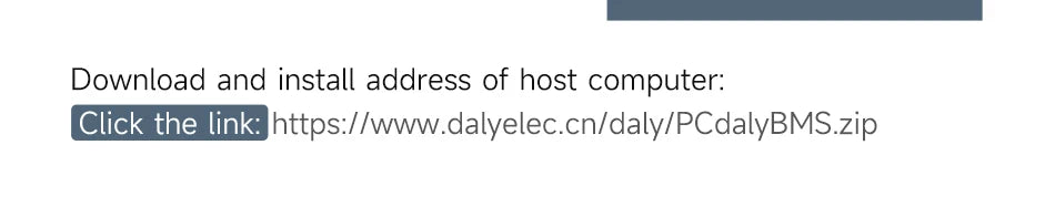 PC software download link text for Daly BMS host computer management program (PCdalyBMS.zip)