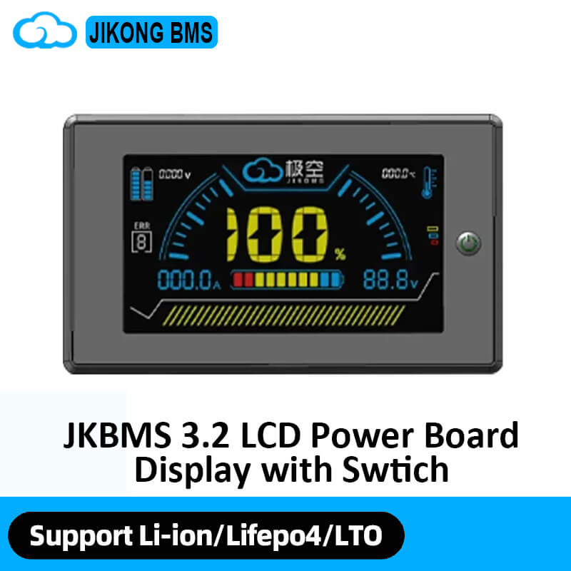 JIKONG BMS JKBMS 3.2 LCD power board display with switch, support Li-ion LiFePO4 LTO text