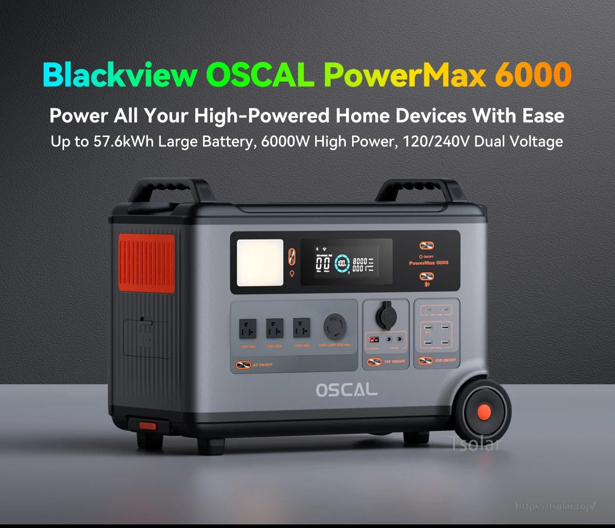 Oscal Blackview 6000W Power Station, Blackview OSCAL PowerMax 6000: 57.6kWh, 6000W, dual voltage, multiple ports, display, wheels—powers home devices efficiently.