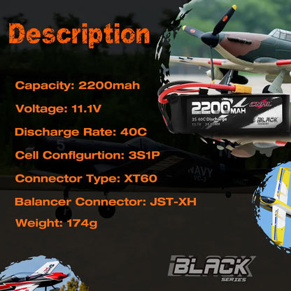 2PCS CNHL 3S 11.1V Lipo Battery, 2200mAh 11.1V 3S1P LiPo battery, 40C discharge, XT60 and JST-XH connectors, 174g, Black Series CNHL for RC and FPV use.