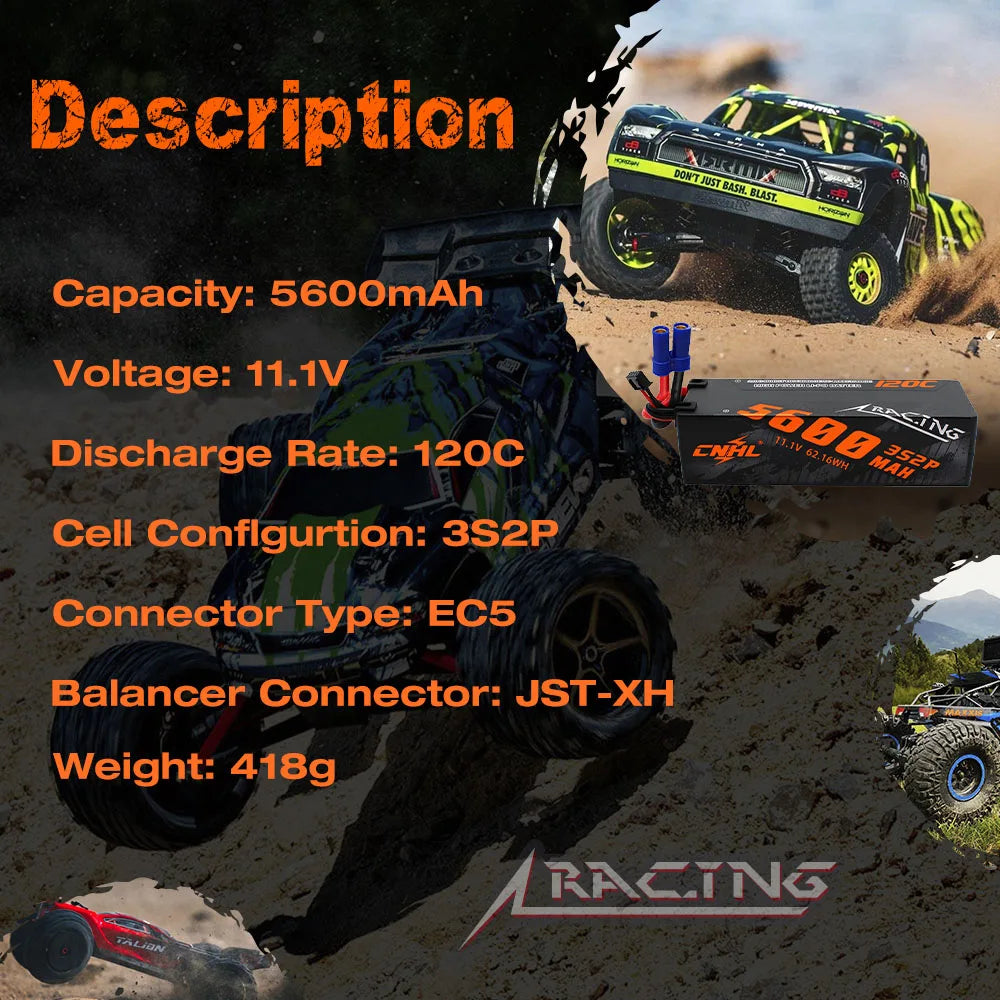 CNHL 3S/4S LiPo Battery, CNHL 5600mAh 11.1V 120C LiPo battery, 3S2P, EC5 connector, JST-XH balancer, 418g, hard case, designed for RC vehicles.