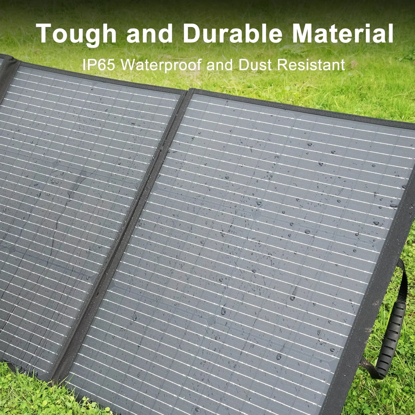 Tough durable material, IP65 waterproof and dust resistant solar panel.