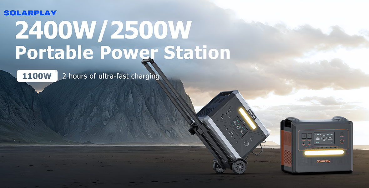 SolarPlay Q2501 Portable Power Station, SolarPlay 2400W/2500W portable power station offers 1100W ultra-fast charging in 2 hours, designed for durability and reliable outdoor use.